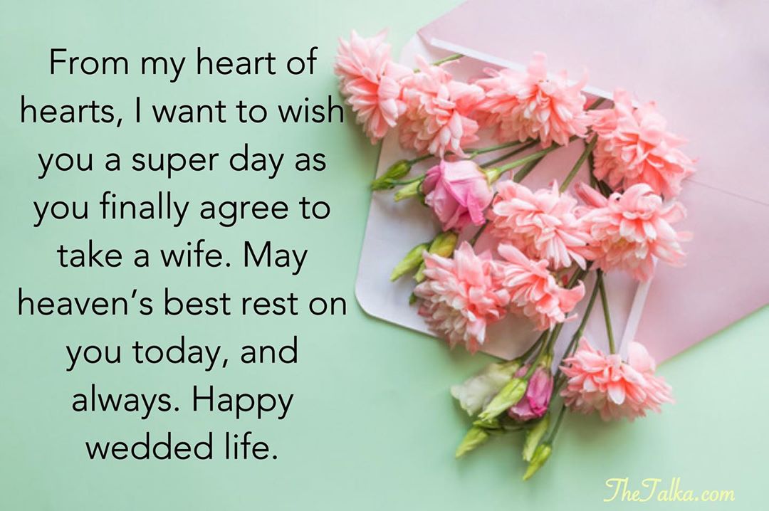 marriage Wishes For Friend